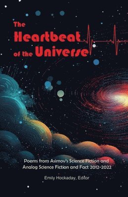 Stewart Baker, Emily Hockaday - Heartbeat of the Universe, Häftad