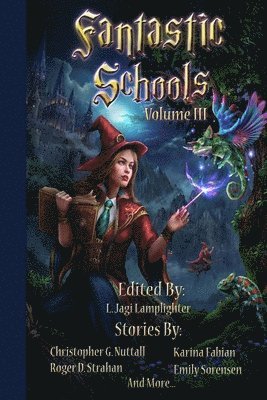 Jay Barnson, Frank B. Luke - Fantastic Schools, Volume 3, Häftad
