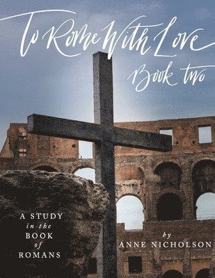 To Rome with Love - Book Two 1