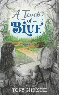 Tory Christie - Touch of Blue, Häftad