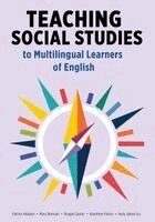 Fatima Aldajani, Mary Brennan, Peggie Cypher, Kaedmon Fulton, Andy Jiahao Liu - Teaching Social Studies to Multilingual Learners of English, Häftad