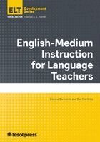 Simone Sarmento, Ron Martinez, Thomas S C Farrell - English-Medium Instruction for Language Teachers, Häftad