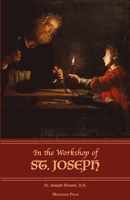 In the Workshop of St. Joseph 1