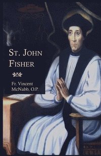 bokomslag St. John Fisher