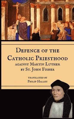 Defence of the Priesthood 1