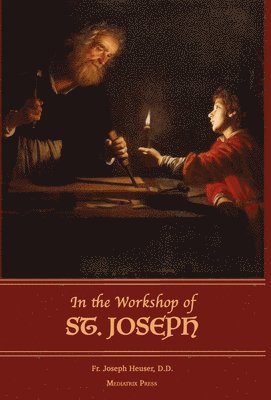 bokomslag In the Workshop of St. Joseph