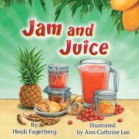 bokomslag Jam and Juice