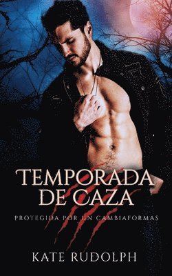 Temporada de Caza 1