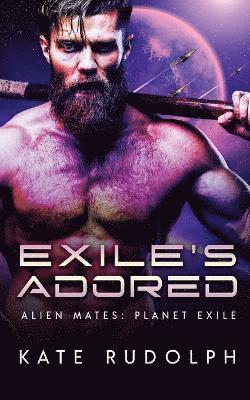Kate Rudolph - Exile's Adored, Häftad