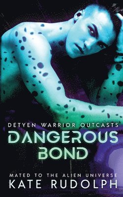 bokomslag Dangerous Bond