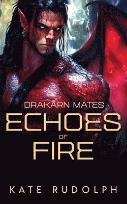 Echoes of Fire 1