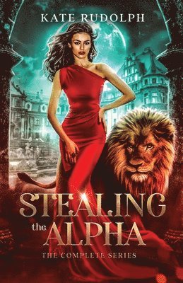Kate Rudolph - Stealing the Alpha, Häftad