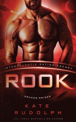 Rook (Intergalactic Dating Agency)