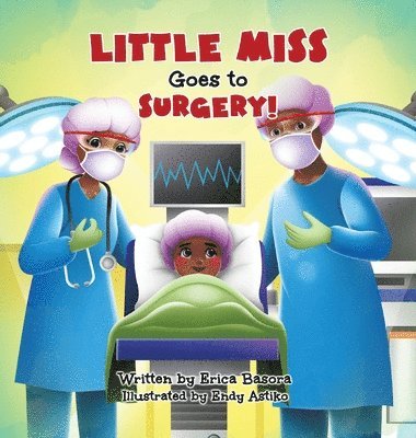 bokomslag Little Miss Goes to Surgery