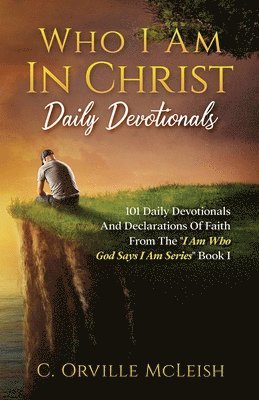 bokomslag Who I Am In Christ Daily Devotionals