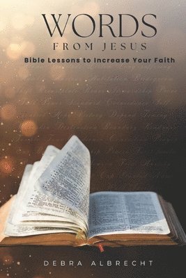 Debra Albrecht - Words from Jesus, Häftad