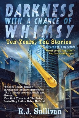 Darkness With a Chance of Whimsy