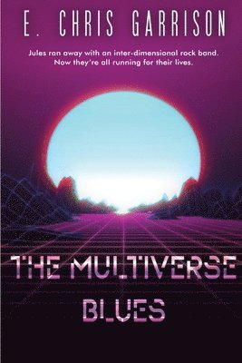 The Multiverse Blues 1