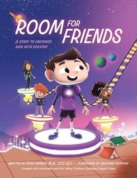 bokomslag Room for Friends: A Story to Empower Kids with Epilepsy