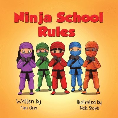 Kim Ann - Ninja School Rules, Häftad