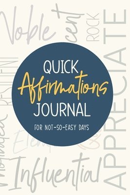 bokomslag Quick Affirmations Journal