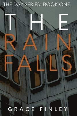 Grace Finley - Rain Falls, Häftad