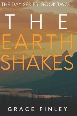 Grace Finley - Earth Shakes, Häftad