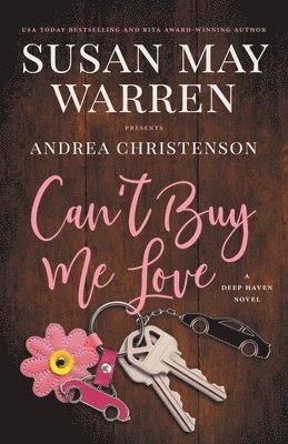 Andrea Christenson, Susan May Warren - Can't Buy Me Love, Häftad