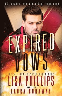 Lisa Phillips, Laura Conaway - Expired Vows, Häftad