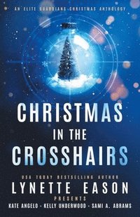 bokomslag Christmas in the Crosshairs