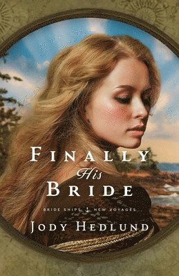 Finally His Bride 1