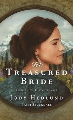 His Treasured Bride 1