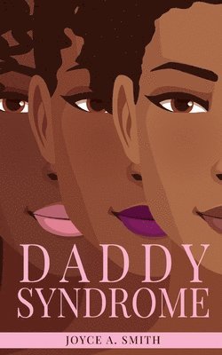 Daddy Syndrome 1