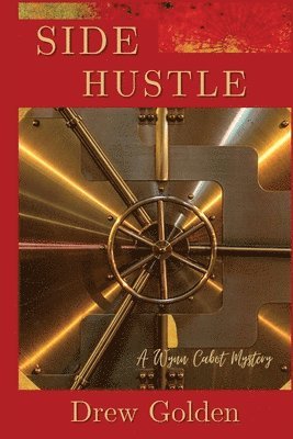 bokomslag Side Hustle: A Wynn Cabot Mystery
