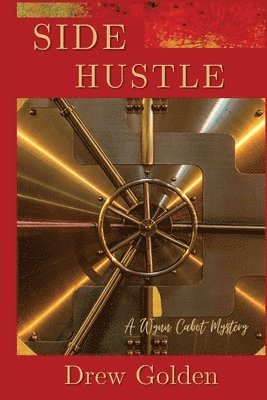Side Hustle: A Wynn Cabot Mystery