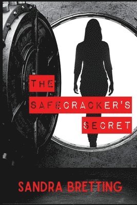 The Safecracker's Secret 1