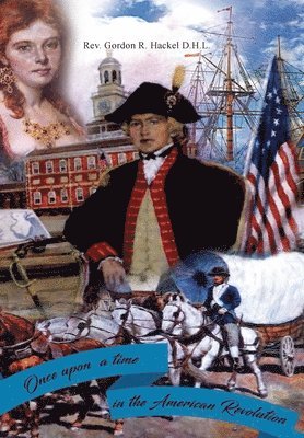 Once Upon a Time in the American Revolution 1