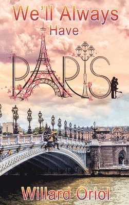 We'll Always Have Paris 1