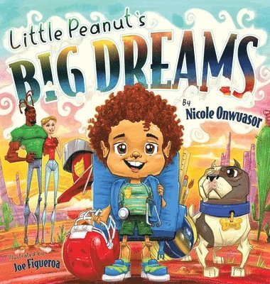 Little Peanut's Big Dreams 1