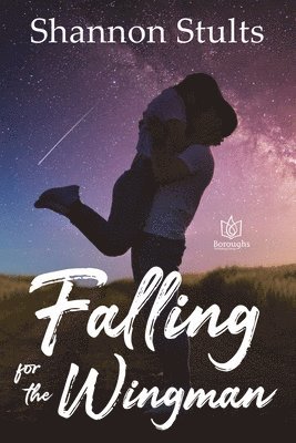 Shannon Stults - Falling for the Wingman, Häftad