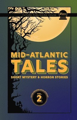 Mid-Atlantic Tales 1