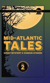 bokomslag Mid-Atlantic Tales
