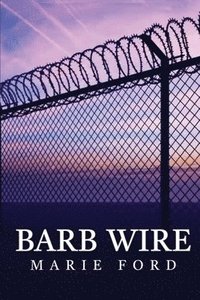 bokomslag Barb Wire