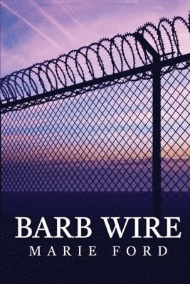 bokomslag Barb Wire