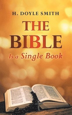 The Bible is a Single Book 1