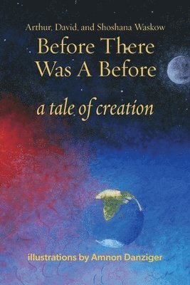 Before There Was a Before
