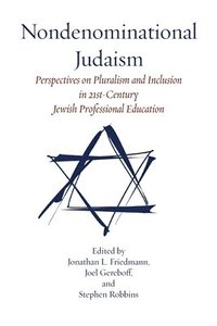 bokomslag Nondenominational Judaism