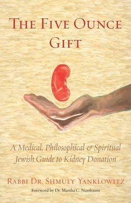 Shmuly Yanklowitz - Five Ounce Gift, Häftad