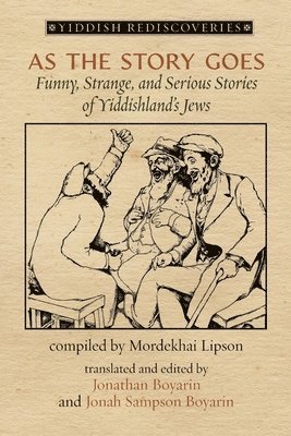 Mordekhai Lipson - As the Story Goes, Häftad