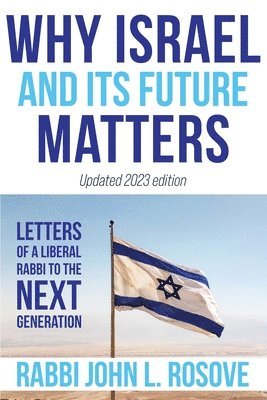 bokomslag Why Israel (and its Future) Matters